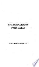 Una buena razón para matar