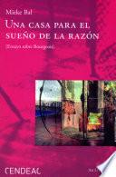 Una casa para el sueño de la razón