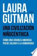 Una civilización niñocéntrica