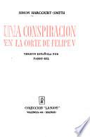 Una conspiración en la corte de Felipe V