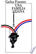 Una familia lejana