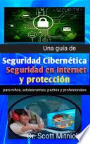 Una guía de seguridad cibernética