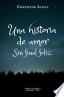 Una historia de amor, sin final feliz