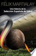 Una historia de la Selección Española de fútbol: 1964-66