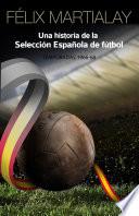 Una historia de la selección española de fútbol: 1966-68