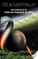 Una historia de la selección española de fútbol (1969-70)