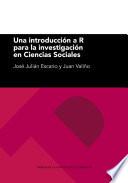 Una introducción a R para la investigación en ciencias sociales
