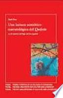 Una lectura semiótico-narratológica del Quijote en el contexto del Siglo de Oro español