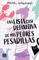 Una lista casi definitiva de mis peores pesadillas