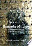 Una mujer llamada Muerte