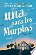 Una para los Murphys / One for the Murphys