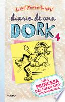 Una Princesa Del Hielo Muy Poco Agraciada / Dork Diaries: Tales from a Not-So-Graceful Ice Princess