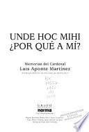 Unde Hoc Mihi/Porque a mi?