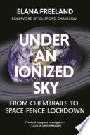 Under an Ionized Sky