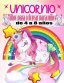 Unicornio libro para Colorear para de 4 a 8 Años
