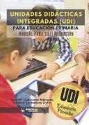 Unidades Didácticas Integradas (UDI) para Primaria