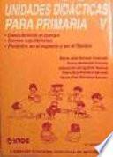 Unidades Didácticas para Primaria V