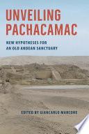 Unveiling Pachacamac