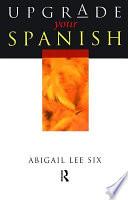 Upgrade Your Spanish