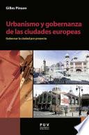 Urbanismo y gobernanza de las ciudades europeas