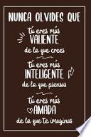 Valiente, Inteligente Y Amada