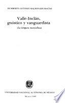 Valle-Inclán, gnóstico y vanguardista