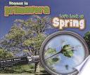 Veamos la Primavera/Let's Look At Spring