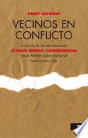 Vecinos en conflicto