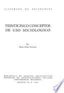 Veinticinco conceptos de uso sociológico