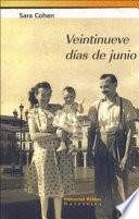 Veintinueve días de junio