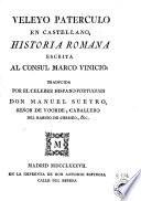 Veleyo Paterculo en castellano, Historia romana escrita al consul Marco Vinicio