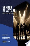 Vender es actuar