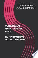 Venezuela, Anno Domini 1830