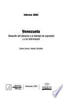 Venezuela, situación del derecho a la libertad de expresión y a la información