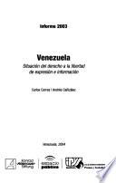 Venezuela, situación del derecho a la libertad de expresión y a la información