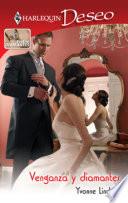 Venganza y diamantes
