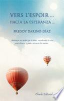 Vers l ́Espoir... Hacia la Esperanza