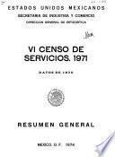 VI [i.e. Sexto] censo de servicios, 1971 : datos de 1970 : resumen general