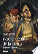 Viaje al centro de la tierra contado para niños