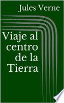 Viaje al centro de la Tierra