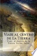Viaje Al Centro De La Tierra