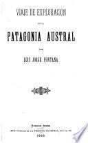 Viaje de exploración en la Patagonia austral