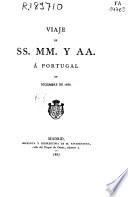Viaje de SS.MM. y AA. á Portugal en diciembre de 1866