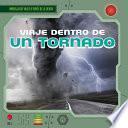 Viaje dentro de un tornado (A Trip Inside a Tornado)
