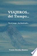 VIAJEROS... del Tiempo...