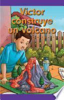 Victor construye un volcano (Victor Builds a Volcano)