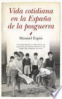 Vida cotidiana en la España de la posguerra