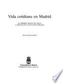 Vida cotidiana en Madrid