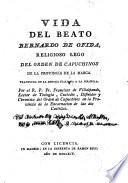 Vida del Beato Bernardo de Ofida, religioso lego del Orden de Capuchinos de la Prov. de la Marca