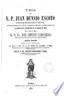 Vida del V.P. Juan Dunsio Escoto